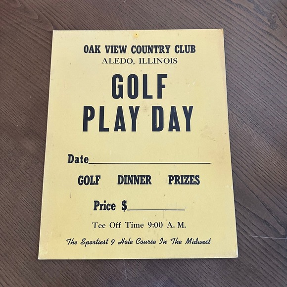Other - Vintage Oak View Country Club Golf Play Day Sign Aledo Illinois 11x14 Cardstock
